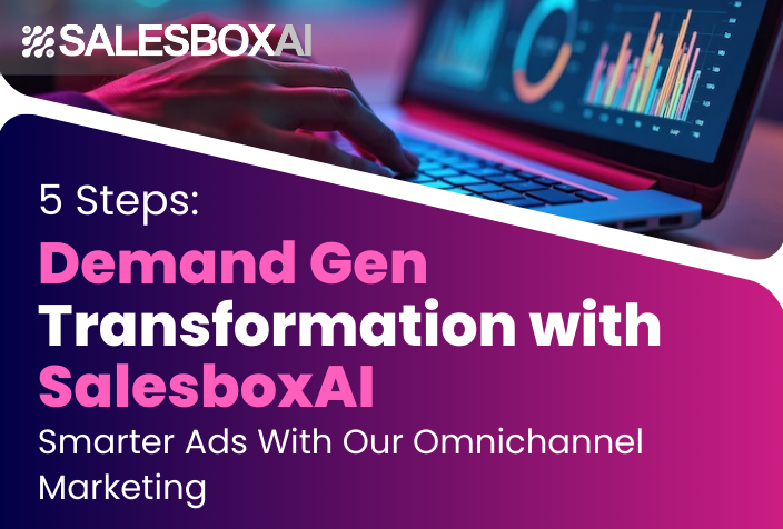 5 Steps to Demand Gen Master