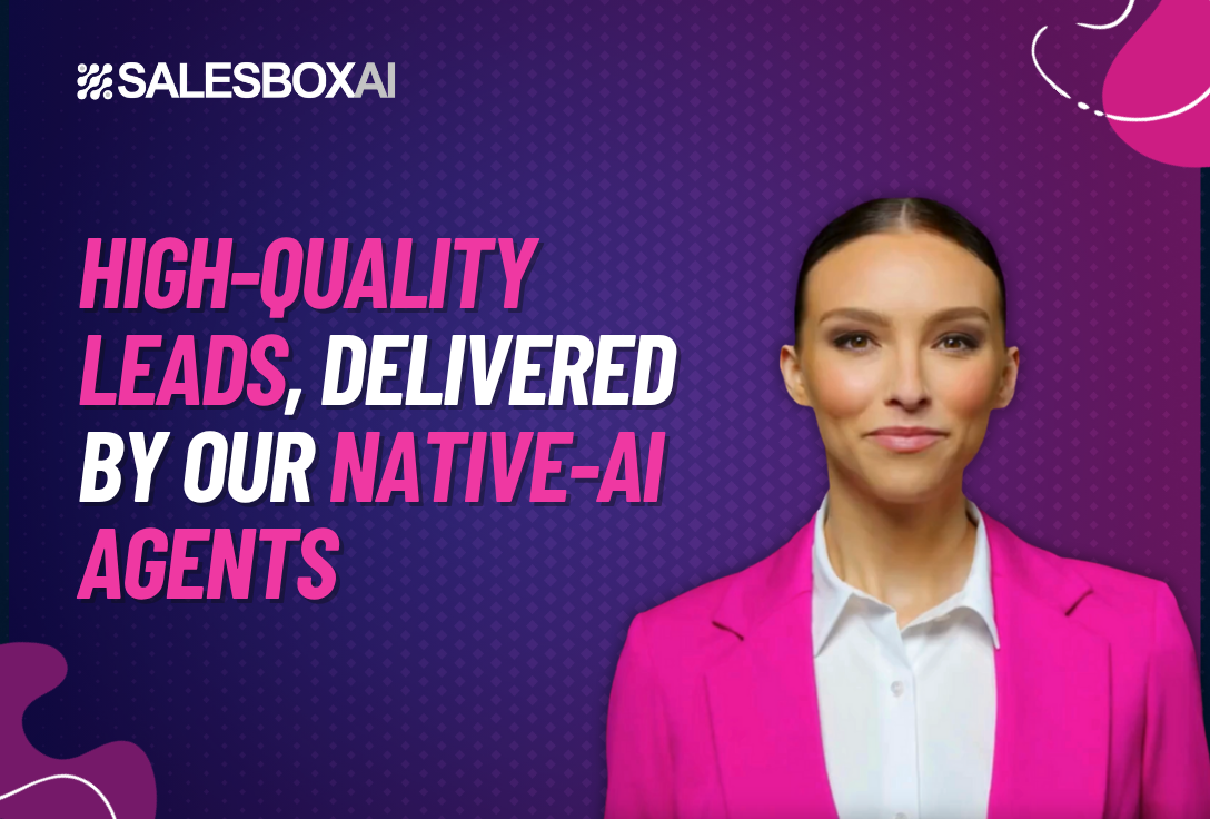 High-Quality Leads, Delivered by Our Native-AI
                    Agents